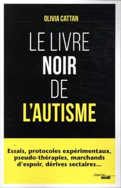 Couverture : Le Livre noir de l'autisme